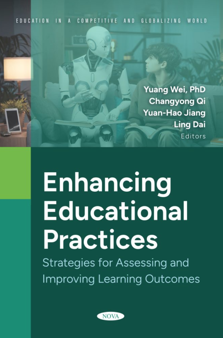 Enhancing Educational Practices: Strategies for Assessing and Improving Learning Outcomes